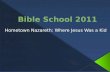 Bible School 2011