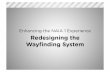 NAIA-1 Wayfinding System