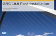 GRC 10.0 - Post-Installation[1]