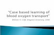 Case Based Learning of Blood Oxygen Transport