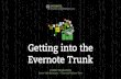Getting in the Evernote Trunk
