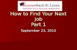 How To Find Your Next Job - Day 1