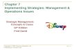 Chapter 7_Implementing Strategies Management & Operations Issues