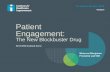 Parallel Session: Engaging Patients: The New Blockbuster Drug