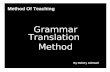Grammar-Translation Method (GTM) edited by me