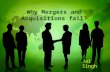 Why Mergers and Acquisitions fail