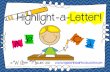 Highlight a Letter Letter Identification