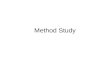 2 Method Study