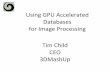 Using GPU Accelerated Databases for Image Processing