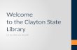 Clayton State Library Tour