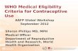WHO's Medical Eligibility Criteria: Global Contraceptive Guidance