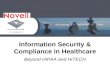 Information Security & Compliance in Healthcare: Beyond HIPAA and HITECH