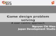 OGDC2013_Game design problem solving_Mr Nguyen Chi Hieu