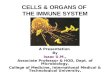 Cells & organs of 1
