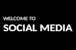 Welcome to Social Media (Tech Entrepreneurs Week 2011)