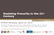 Resisting precarity in the 21st century- Case Study Update