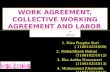 Work agreement, collective working agreement and labor.