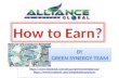 Alliance in Motion Global Inc How to Earn?