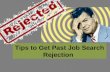 8. tips to get past job search rejection
