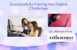 Successfully Facing Digital Challenge