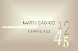 Chapter 10 Math Basics
