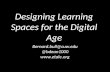 Designing learning spaces for the digital age