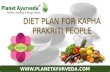 Diet plan for kapha prakriti people, kapha diet, kapha pacifying diet