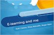 Elearning and Me