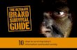 The Ultimate Brand Survival Guide