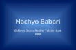 Nachyo Babari  A Pradhanbros Presentation