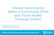 Sonya Preston - Clinical Governance within a Community Child & Youth Health Nursing Context