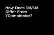 1M/1M vs. YCombinator