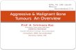 Aggressive & malignant bone tumours  an overview
