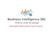 Sample Business Intelligence Strategy   Executive Summary