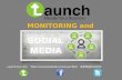 Measuring and Monitoring Your Brand's Social Media Presence