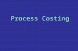 Ch 06 Process Costing