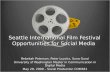 Seattle International Film Festival Social Media Strategy