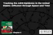 Kuby Chapter 3: Tracking the AIDS Epidemic in the United States: Diffusion through Space and Time