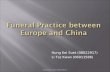 Funeral practice in Chinese and Western cultures