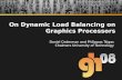 Dynamic Load-balancing On Graphics Processors