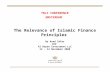 The Relevance of Islamic Finance Principles