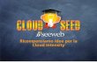 Cloud Seed