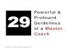 29 Guidelines of a Masterful Coach