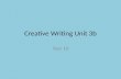 Creative writing unit 3b   ppt 1