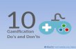 10 Do's and Don'ts of Gamification