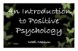 An Introduction to Positive Psychology