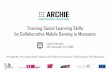 Training Social Learning Skills by Collaborative Mobile Gaming in Museums - ACE 2008