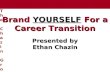 Brand Yourself for a Successful Career Transition