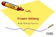 Power Writing for Fluency