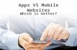 Apps vs Mobile Websites 2